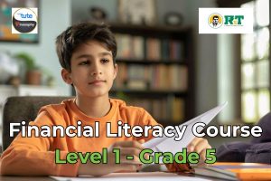 Financial Literacy Online Course Level 1 (Grade 5)